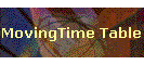 MovingTime Table