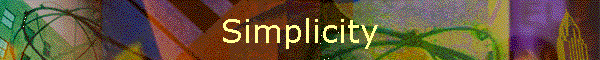 Simplicity